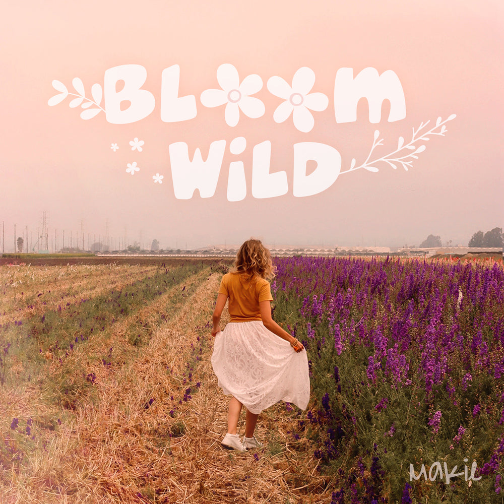 Bloom Wild by Makie