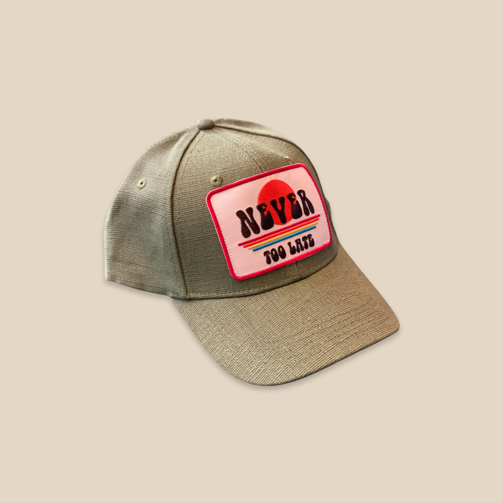 Never Too Late Hat